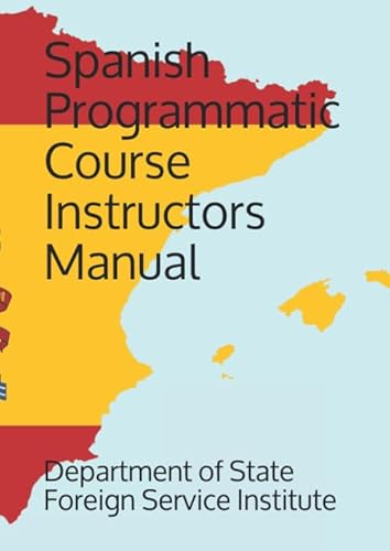 Imagen de archivo de Spanish Programmatic Course Instructors Manual (Language) a la venta por Revaluation Books