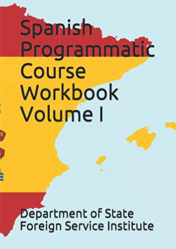 Beispielbild fr Spanish Programmatic Course Workbook Volume I (Langauge) zum Verkauf von Revaluation Books