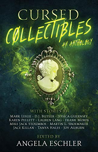 Beispielbild fr Cursed Collectibles: An Anthology zum Verkauf von SecondSale