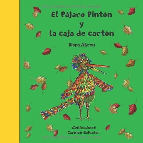 Stock image for El Pjaro Pintn y la Caja de Cartn for sale by Revaluation Books