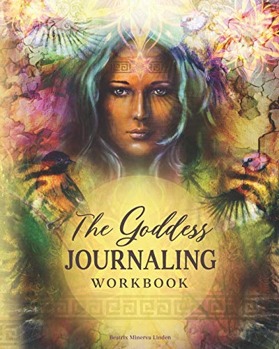 Stock image for The Goddess JOURNALING Workbook: 365 daily journaling prompts to keep a manifestation mindset all year round for sale by ThriftBooks-Dallas