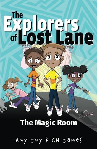 Stock image for The Magic Room (The Explorers of Lost Lane) for sale by Books From California