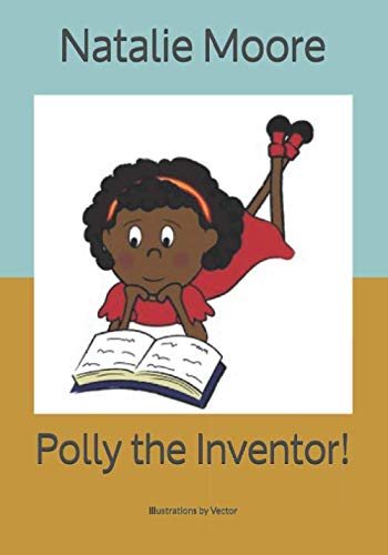 Stock image for Polly the Inventor! for sale by Revaluation Books