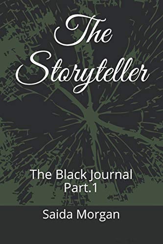 Stock image for The Storyteller: The Black Journal Part.1 for sale by Bookmonger.Ltd