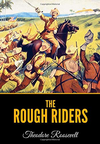 9781697040975: The Rough Riders