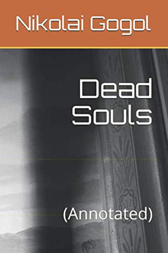 Beispielbild fr Dead Souls: (Annotated) zum Verkauf von AwesomeBooks