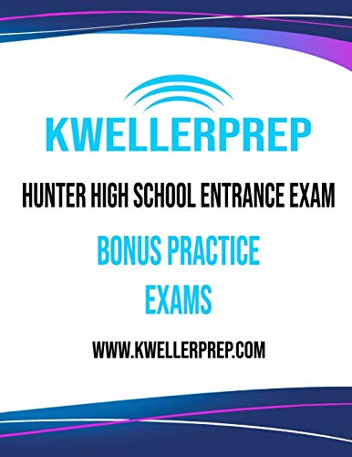 

Kweller Prep Hunter High School Entrance Exam Bonus Practice Exams