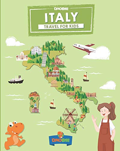 Stock image for Italy: Travel for kids: The fun way to discover Italy for sale by ThriftBooks-Atlanta