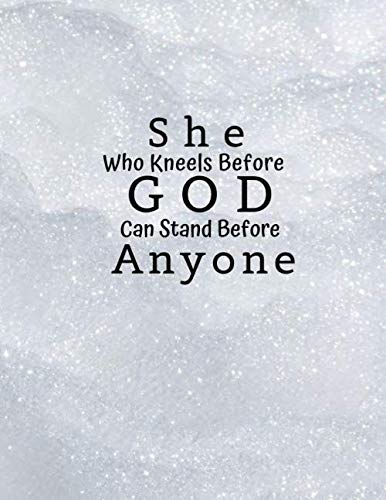 Stock image for She Who Kneels Before God Can Stand Before Anyone: Clouds - Blank Lined Journal Sprinkled With Inspirational Quotes, Affirmations (5 x 8 inches) - . Bible Study Journal, Christian Gifts for sale by Revaluation Books