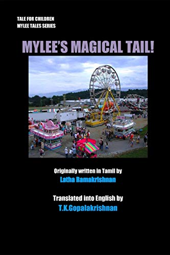 Stock image for MYLEE'S MAGICAL TAIL!: TALES FOR CHILDREN - MYLEE SERIES for sale by Lucky's Textbooks