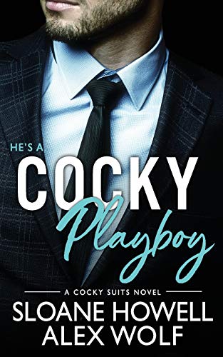 Stock image for Cocky Playboy (Cocky Suits Chicago) for sale by SecondSale