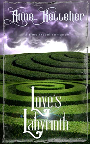 Stock image for Love's Labyrinth: a time travel romance for sale by Ammareal