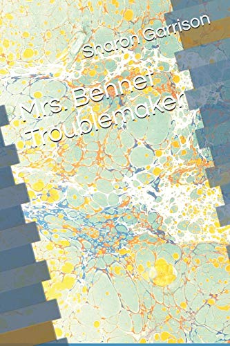 Stock image for Mrs. Bennet Troublemaker for sale by Welcome Back Books