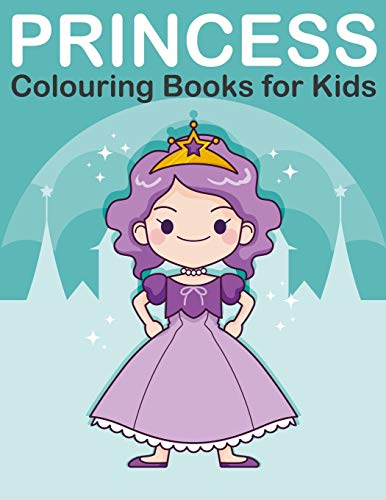 Stock image for Princess Colouring Book for Kids Princess, Prince, King and Queen Colouring Book for Children Ages 26 7 Kids Coloring Book for sale by PBShop.store US