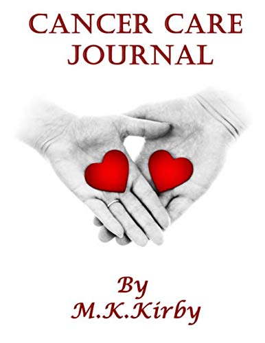 Beispielbild fr CANCER CARE JOURNAL: Sharing those precious times together after the diagnosis of cancer can be daunting, so much information, so many appointments, a . and so much more! Here is your ideal Journal! zum Verkauf von Revaluation Books