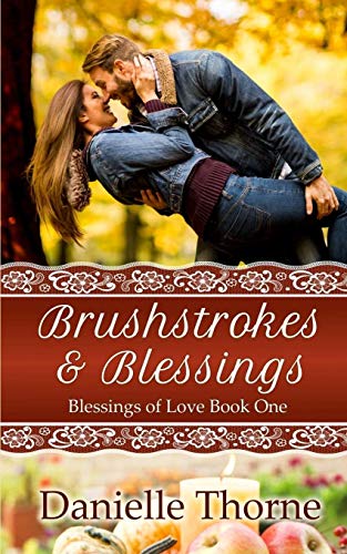 Beispielbild fr Brushstrokes and Blessings (Blessings of Love) zum Verkauf von Lucky's Textbooks