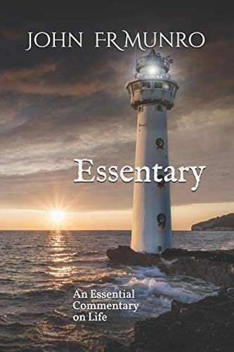 Beispielbild fr Essentary: An Essential Commentary on Life zum Verkauf von WorldofBooks