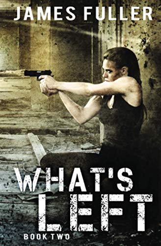 Beispielbild fr What's Left: Book 2 zum Verkauf von WorldofBooks