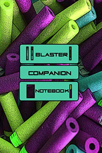 Stock image for BLASTER COMPANION NOTEBOOK: 200 PAGE NOTEBOOK 6X9 FOR TAKING NOTES FOR BLASTER RELATED ACTIVITIES (The Complete Blaster Compendium) for sale by Revaluation Books