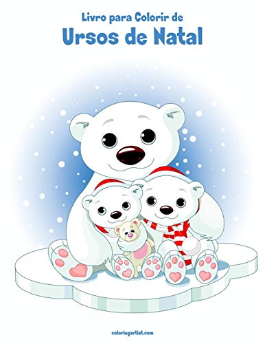 Stock image for Livro para Colorir de Ursos de Natal for sale by Chiron Media