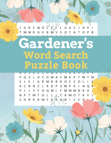 9781697554625: Gardener's Word Search Puzzle Book: Large Print Plant and Garden Puzzles for Hours of Brain Puzzling Fun