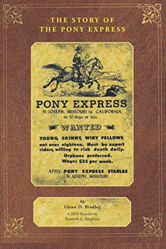 9781697605617: THE STORY OF THE PONY EXPRESS