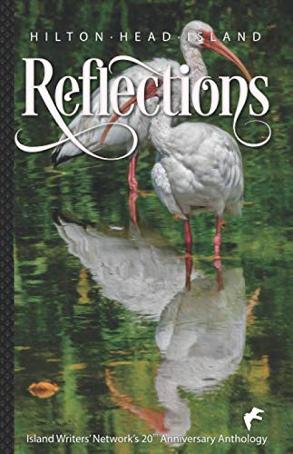 Stock image for Reflections (Island Writers' Network Anthology) for sale by ThriftBooks-Atlanta