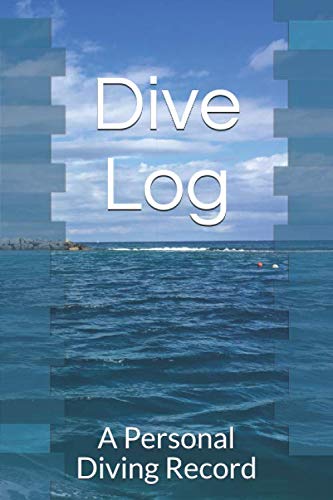 9781697672558: Dive Log: A Personal Dive Record