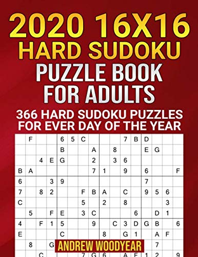 Stock image for 2020 16X16 Hard Sudoku Puzzle Book For Adults: 366 Hard Sudoku Puzzles for Every Day of the Year (2020 16 X 16 Hard Sudoku Puzzle Books For Adults) for sale by Zoom Books Company