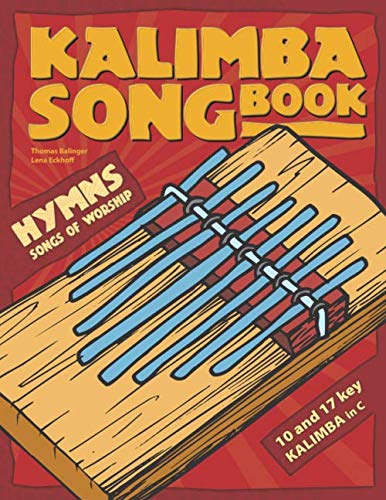 9781697750911: Kalimba Songbook: Hymns & Songs of Worship