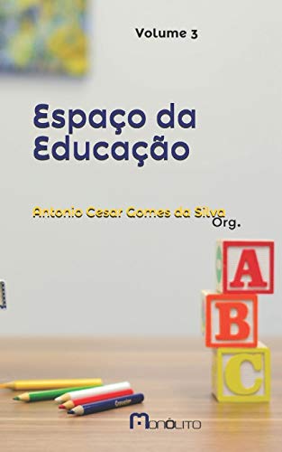 Stock image for Espao da Educao (Artigos educacionais) (Portuguese Edition) for sale by Lucky's Textbooks