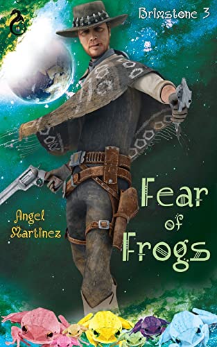9781697897548: Fear of Frogs: 3 (Brimstone)