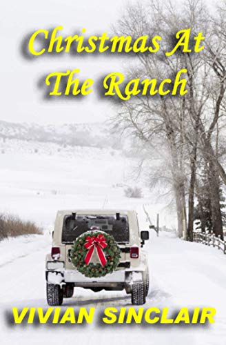 Stock image for Christmas At The Ranch (White Christmas Dream) for sale by Goodbookscafe