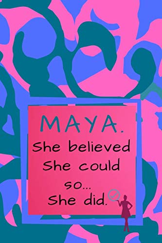 Stock image for Maya. She Believed She Could So She Did: Army Camo Composition Notebook.(Blue/Pink/Violet Colors).Unique Motivational Personalized Writing . Quote on the Cover.(110 Lined Pages,6x9) for sale by Revaluation Books