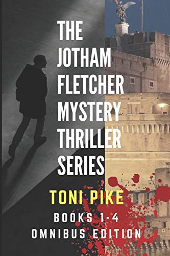 Imagen de archivo de The Jotham Fletcher Mystery Thriller Series: Books 1-4 Omnibus Edition a la venta por THE SAINT BOOKSTORE