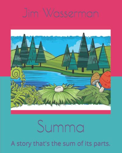 Stock image for Summa: A story that's the sum of its parts. for sale by Lucky's Textbooks