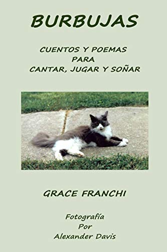 Imagen de archivo de Burbujas: Cuentos Y Poemas Para Cantar, Jugar Y Soar (Spanish Edition) a la venta por Lucky's Textbooks