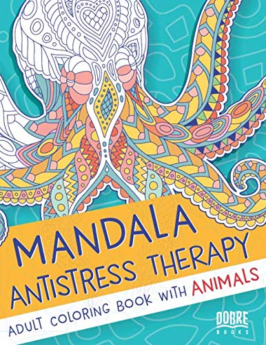 Stock image for Mandala Antistress Therapy: Coloring Book for Adults with Mandala Animals - Vol. 1 for sale by Revaluation Books