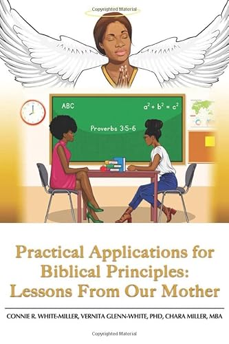 Stock image for Practical Applications for Biblical Principles: Lessons from our Mother for sale by Revaluation Books