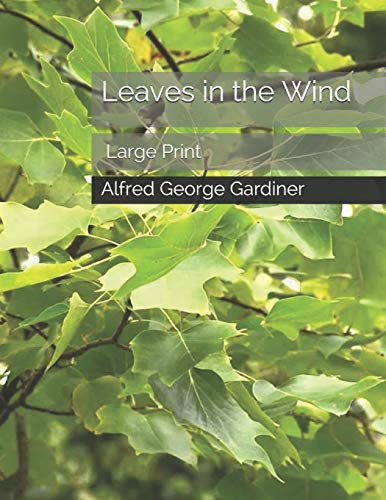 Beispielbild fr Leaves in the Wind: Large Print zum Verkauf von Buchpark