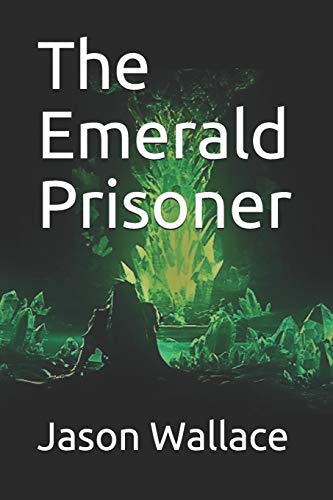 Stock image for The Emerald Prisoner (The Emerald Lady) for sale by Lucky's Textbooks