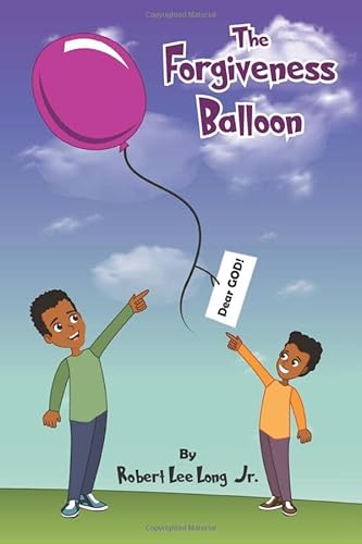 Stock image for The Forgiveness Balloon for sale by GoodwillNI