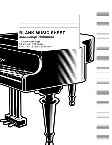 Stock image for Blank Music Sheet Manuscript Notebook Staves: 12 Staves Song Writing Journals Piano For Kids Men Women Staff Paper Manuscript Paper For Notes Lyrics . Book Journal 100 Pages 8.5x11 Paperback for sale by Revaluation Books