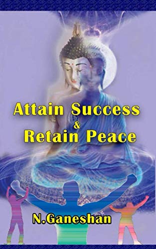 Stock image for Attain Success & Retain Peace for sale by Revaluation Books