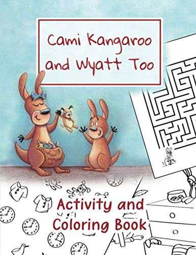 9781698305790: Cami Kangaroo and Wyatt Too Activity and Coloring Book