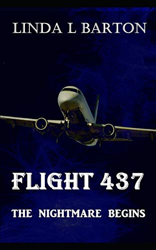 Stock image for Flight 437: The Nightmare Begins for sale by Lucky's Textbooks