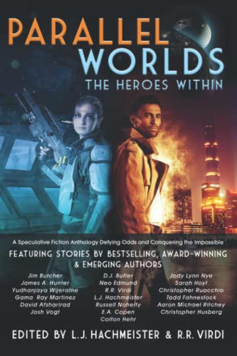Beispielbild fr Parallel Worlds: The Heroes Within zum Verkauf von Dream Books Co.