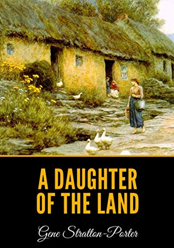 9781698403106: A Daughter of the Land