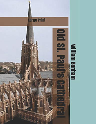 Stock image for Old St. Paul's Cathedral: Large Print [Soft Cover ] for sale by booksXpress
