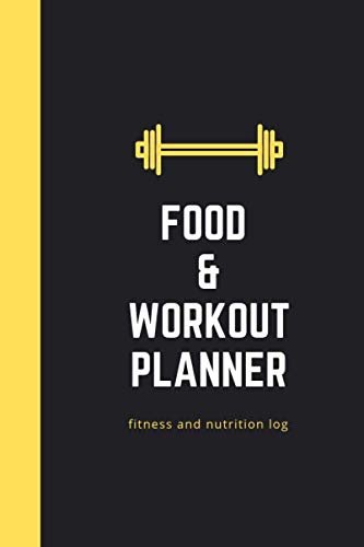 Food and Workout Planner: Fitness & Gym Training and Nutrition Tracking Log Book, Diet journal for Weight Loss for Men and Women